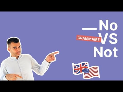 La différence entre NO et NOT en anglais