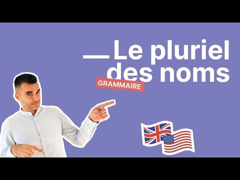Le pluriel des noms en anglais : règles, exceptions, prononciation et exercices