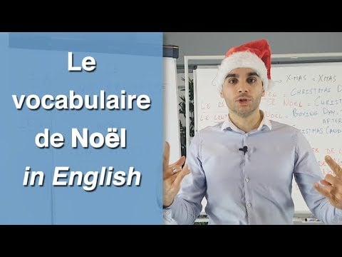 Le vocabulaire de Noël in English