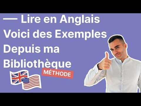 Comprendre l&#039;Anglais - Voici des Exemples Depuis ma Bibliothèque (de Formateur)