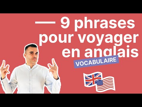Les 9 Phrases Les Plus Importantes Pour Voyager En Anglais