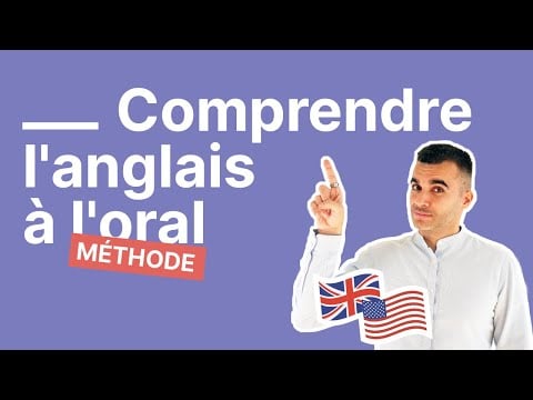 Améliorer votre compréhension orale en anglais : 5 conseils pour comprendre l&#039;anglais à l&#039;oral