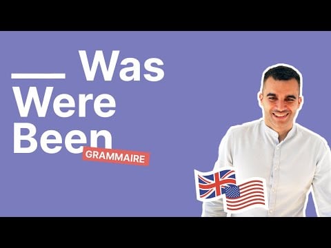 Le verbe être en anglais : comment utiliser les formes was, were et been ?