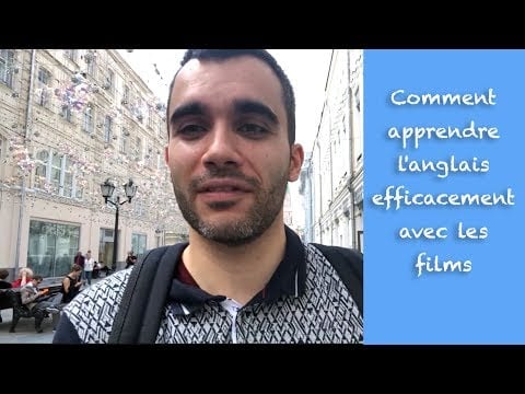 Comment apprendre l&#039;anglais efficacement avec les films