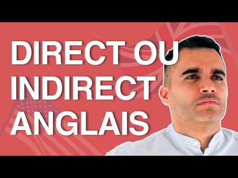 Discours Direct et Indirect en Anglais : Toutes les Règles à Connaître 📋 (Partie 1/4)