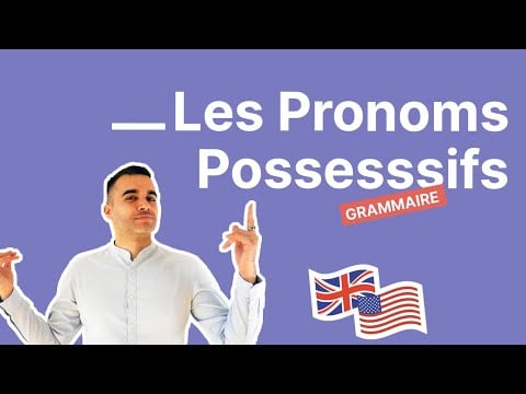 Le guide pratique pour utiliser les pronoms possessifs (le mien, ... etc.)