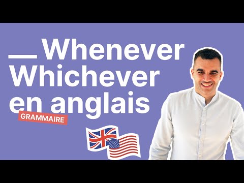 Les Mots En -Ever : Pour Parler Anglais Comme Un Natif