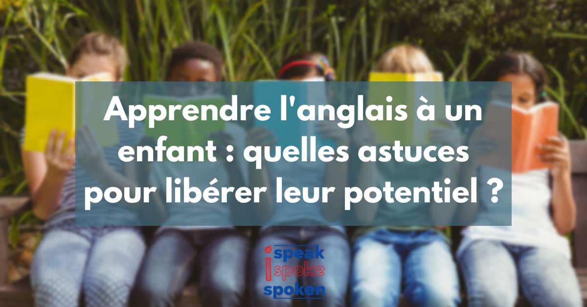 apprendre l'anglais à un enfant