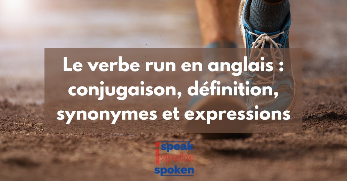 le verbe to run en anglais