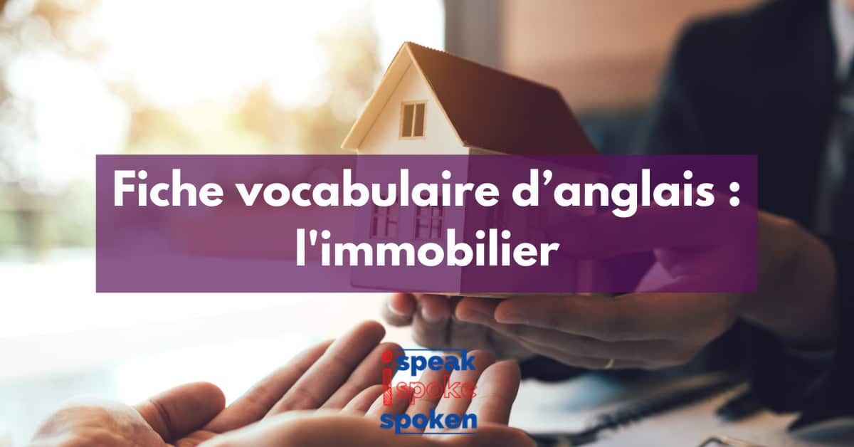 vocabulaire de l'immobilier en anglais