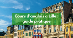 cours d'anglais Lille