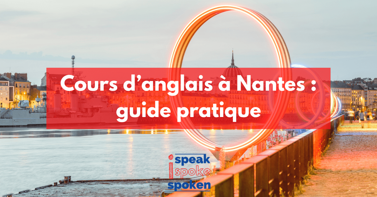 Apprendre l’anglais à Nantes