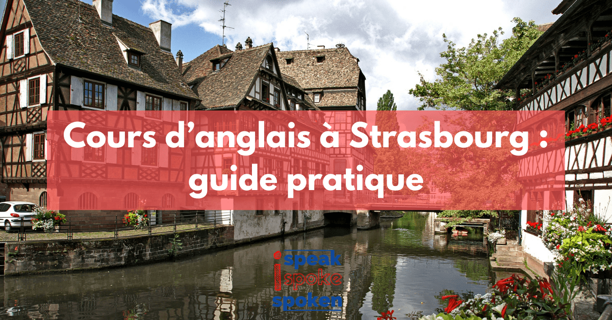 Apprendre l’anglais à Strasbourg