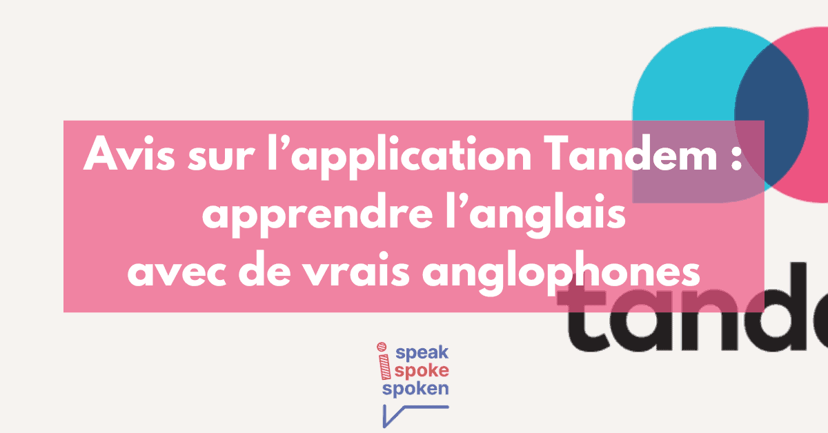 Avis et test de l'application Tandem