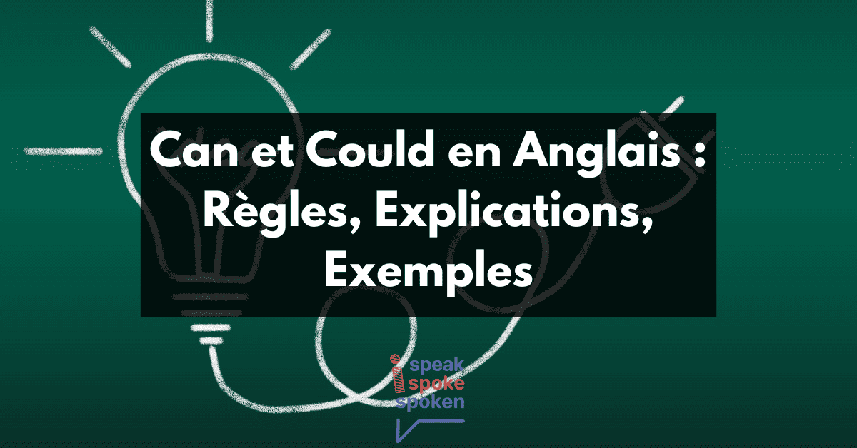 Can y Could en Inglés Reglas, Explicaciones, Ejemplos