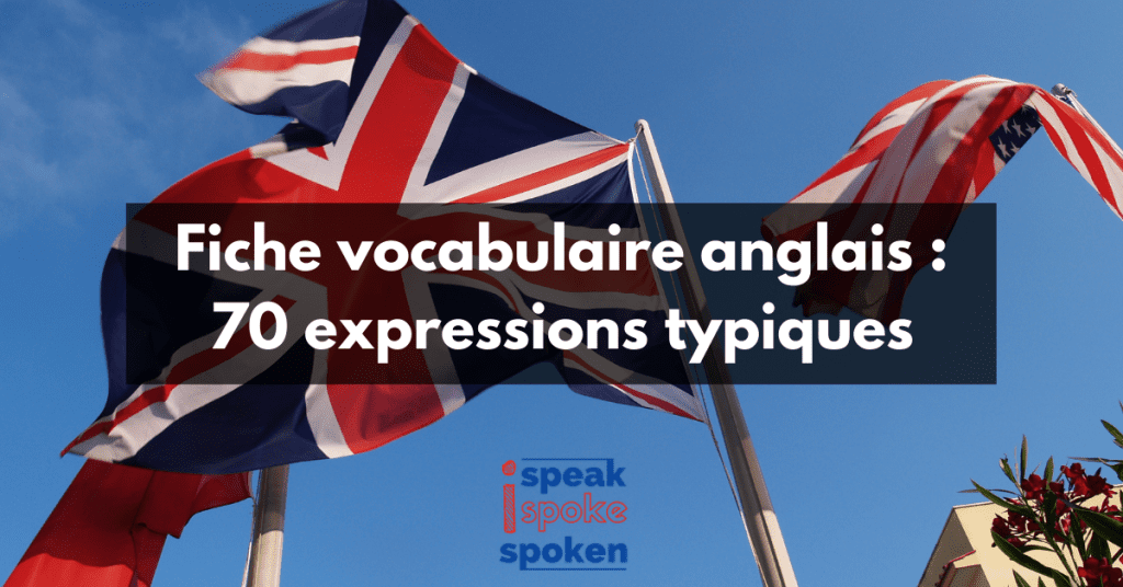 Expressions idiomatiques en anglais