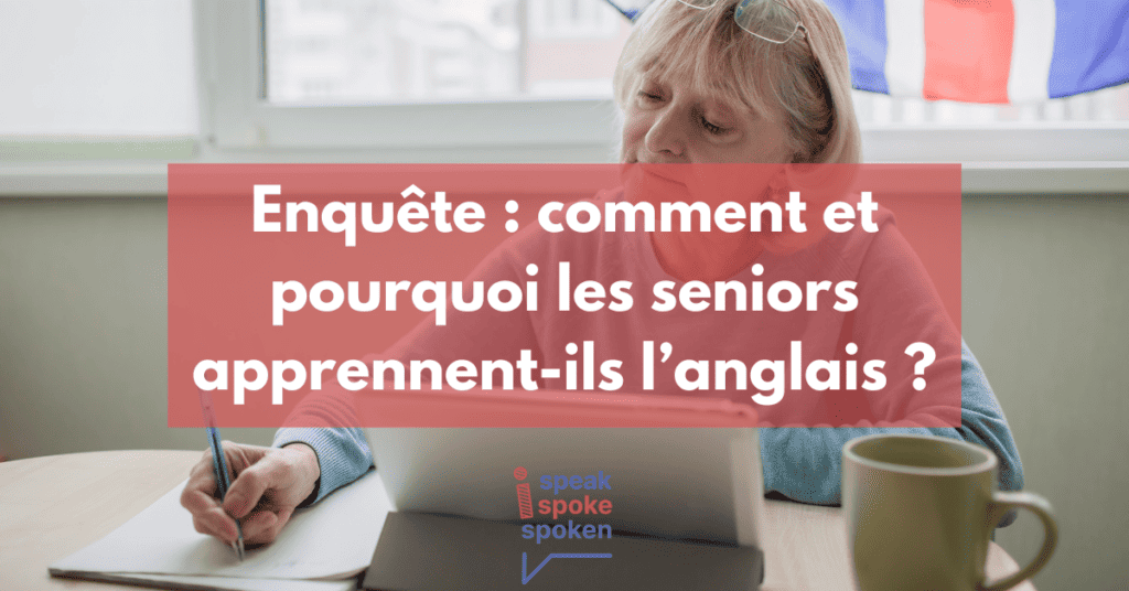 apprentissage anglais senior