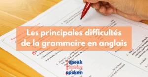 difficultés grammaire anglaise