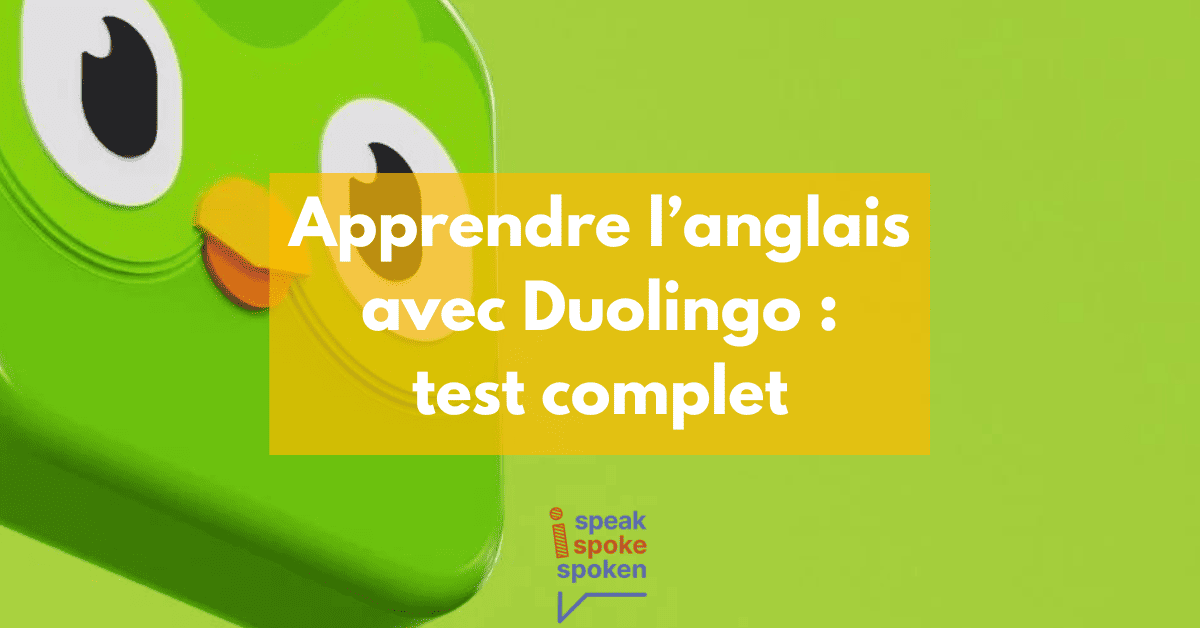 Test complet de Duolingo pour apprendre l’anglais