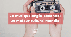 L’impact durable de la musique anglo-saxonne