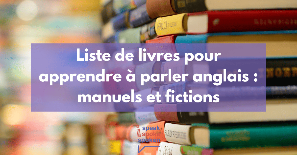 Liste de livres pour apprendre à parler anglais