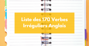 lite des verbes irréguliers en anglais