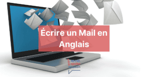 comment écrire un mail en anglais