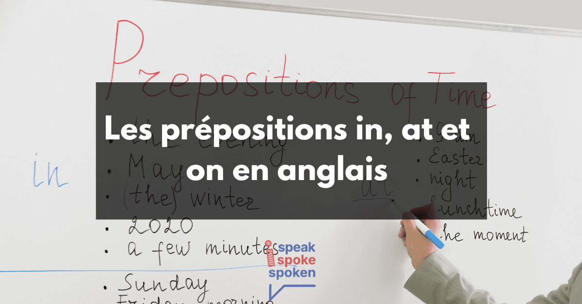 60 Prepositions in English List, Examples, Exercises