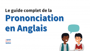 guide prononciation anglais