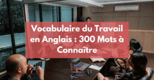 vocabulaire au travail en anglais